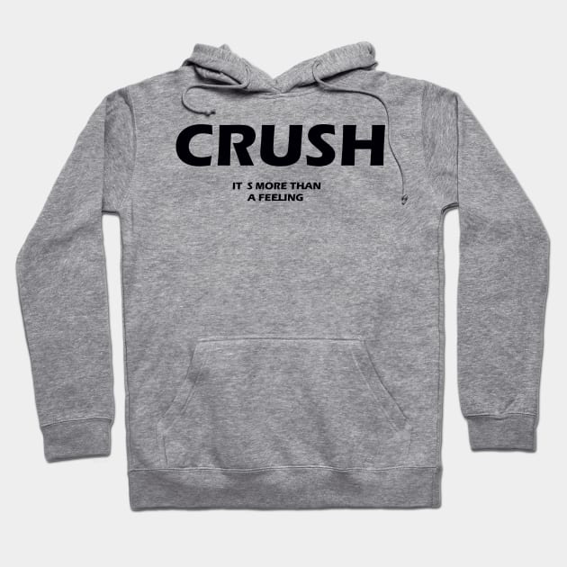 CRUSH Hoodie by mabelas